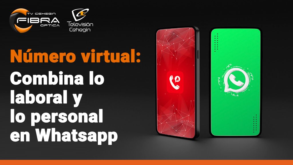 Combina tu Whatsapp laboral y personal con un número virtual